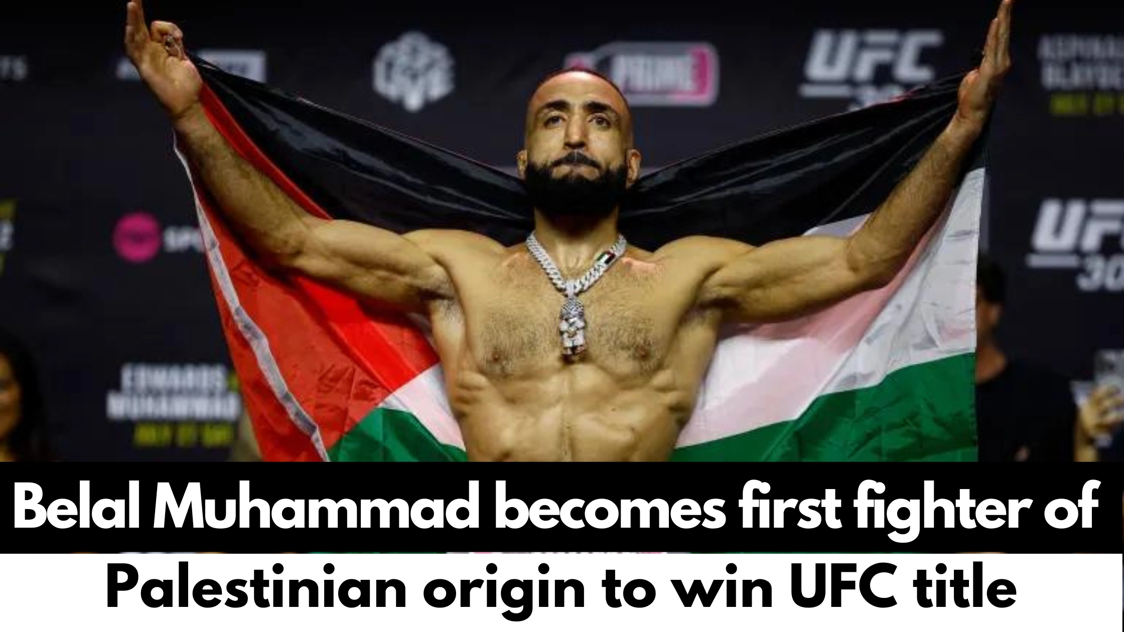 Belal-Muhammad-first-fighter-of-Palestine