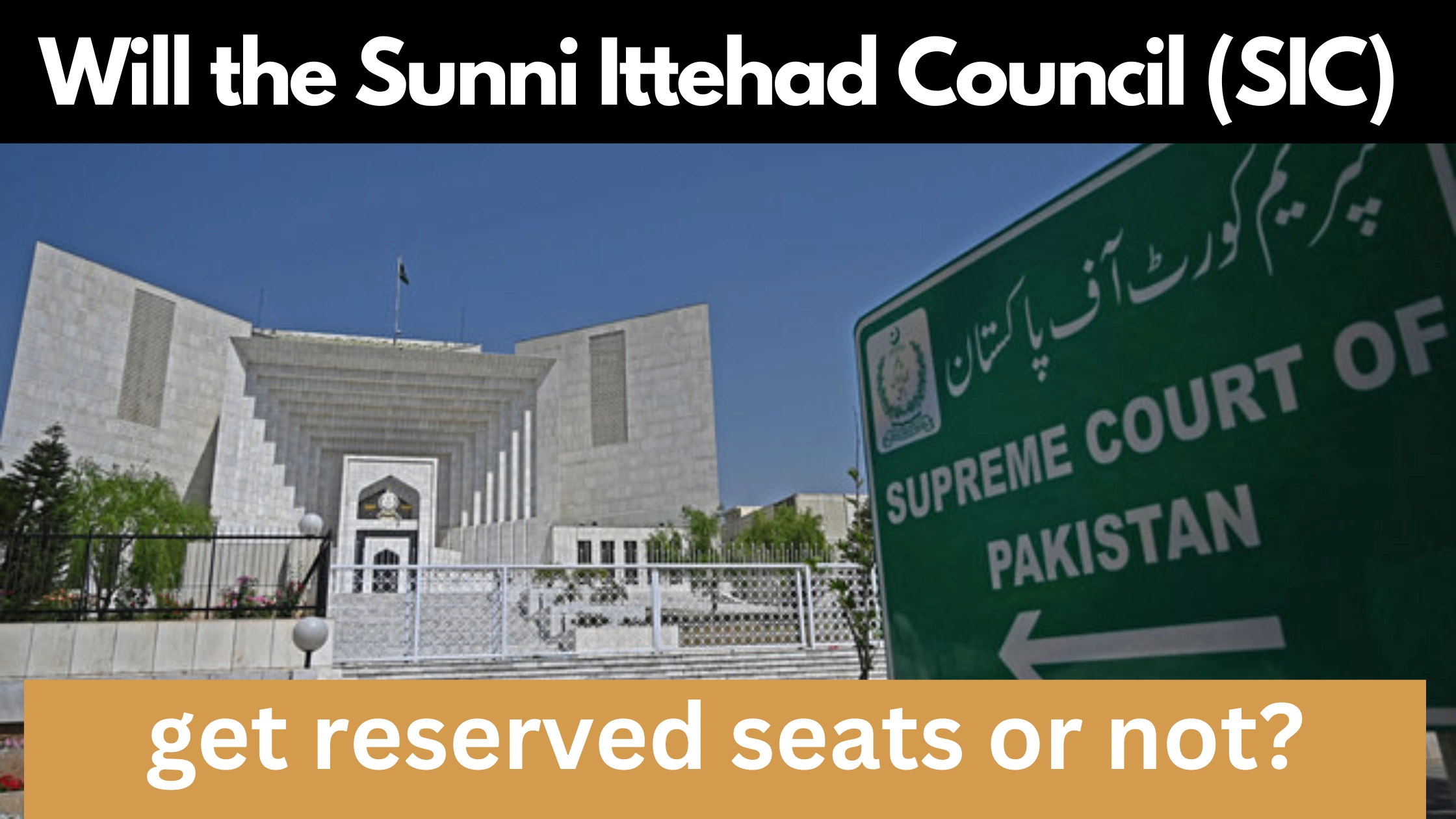 Supreme-Court-of-Pakistan-verdict-on-reserved-seats